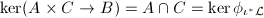 $\ker(A\times C\rightarrow B)=A\cap C=\ker \phi_{\iota^*\mathcal{L}}$