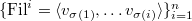 $\{\Fil^i=\langle v_{\sigma(1)},\ldots v_{\sigma(i)}\rangle\}_{i=1}^n$