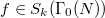 $f\in S_k(\Gamma_0(N))$