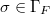 $\sigma\in \Gamma_F$