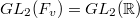 $GL_2(F_v)=GL_2(\mathbb{R})$