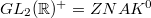 $GL_2(\mathbb{R})^+=ZNAK^0$