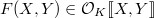 $F(X,Y)\in \mathcal{O}_K\llbracket X,Y\rrbracket$