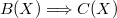 $B(X)\Longrightarrow C(X)$