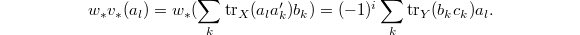 $$w_*v_*(a_l)=w_*(\sum_k \tr_X(a_l a_k') b_k)=(-1)^i\sum_k \tr_Y(b_kc_k)a_l.$$