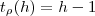 t_\rho(h)=h-1