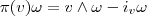 \pi(v)\omega=v\wedge\omega - i_v\omega