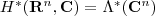 H^*(\mathbf R^n, \mathbf C)=\Lambda^*(\mathbf C^n) H^*(\mathbf R^n, \mathbf C)=\Lambda^*(\mathbf C^n)