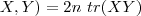 X,Y)=2n\ tr(XY)