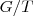G/T