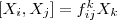 [X_i,X_j]=f_{ij}^kX_k