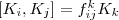 [K_i,K_j]=f_{ij}^kK_k
