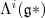 \Lambda^i(\mathfrak g*) \Lambda^i(\mathfrak g*)