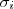 \sigma_i