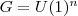 G=U(1)^n
