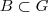 B\subset G