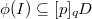 $\phi(I)\subseteq [p]_q D$