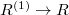 $R^{(1)}\rightarrow R$