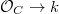 $\mathcal{O}_C\rightarrow k$