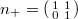 $n_+=\left(\begin{smallmatrix} 1 & 1 \\0 & 1\end{smallmatrix}\right)$