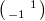 $\left(\begin{smallmatrix} & 1 \\ -1 &\end{smallmatrix}\right)$