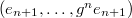 $(e_{n+1},\ldots, g^ne_{n+1})$