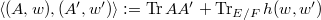 $\langle(A,w), (A',w')\rangle:=\Tr AA'+\Tr_{E/F} h(w,w')$