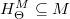 $H_\Theta^M\subseteq M$