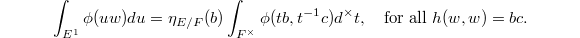 $$\int_{E^1}\phi(uw)du=\eta_{E/F}(b)\int_{F^\times}\phi(tb,t^{-1}c)d^\times t,\quad\text{for all } h(w,w)=bc.$$