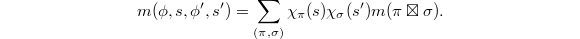 $$m(\phi,s,\phi',s')=\sum_{(\pi,\sigma)}\chi_\pi(s)\chi_\sigma(s')m (\pi \boxtimes \sigma).$$