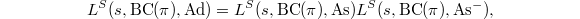 $$L^S(s, \mathrm{BC}(\pi), \Ad)=L^S(s, \mathrm{BC}(\pi), \mathrm{As})L^S(s, \mathrm{BC}(\pi), \mathrm{As}^-),$$