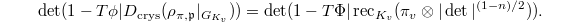 $$\det(1- T\phi| D_\mathrm{crys}(\rho_{\pi,\mathfrak{p}}|_{G_{K_v}}))=\det(1-T\Phi|\rec_{K_v}(\pi_v \otimes |\det|^{(1-n)/2})).$$