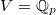 $V=\mathbb{Q}_p$