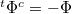 ${}^t \Phi^c = -\Phi$