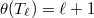 $\theta(T_\ell)=\ell+1$