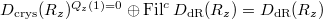 $D_\mathrm{crys}(R_{z})^{Q_z(1)=0}\oplus \Fil^c D_\mathrm{dR}(R_{z})=D_\mathrm{dR}(R_{z})$