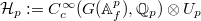 $\mathcal{H}_p:=C_c^\infty(G(\mathbb{A}_f^p), \mathbb{Q}_p) \otimes U_p$