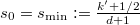 $s_0=s_\mathrm{min}:=\frac{k'+1/2}{d+1}$