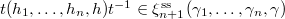 $t(h_1,\ldots,h_n,h)t^{-1}\in \xi_{n+1}^\mathrm{ss}(\gamma_1,\ldots,\gamma_n,\gamma)$