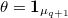 $\theta=\mathbf{1}_{\mu_{q+1}}$