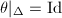 $\theta|_\Delta=\Id$