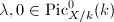 $\lambda, 0\in \Pic_{X/k}^0(k)$