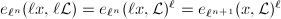 $e_{\ell^n}(\ell x,\ell\mathcal{L})=e_{\ell^n}(\ell x,\mathcal{L})^{\ell}=e_{\ell^{n+1}}(x,\mathcal{L})^\ell$