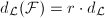 $d_\mathcal{L}(\mathcal{F})=r\cdot d_\mathcal{L}$