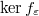$\ker f_\varepsilon$