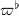 $\varpi^{\flat}$