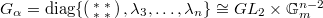 $G_\alpha=\diag\{\left(\begin{smallmatrix}{*} & {*}\\ {*} & {*}\end{smallmatrix}\right), \lambda_3,\ldots,\lambda_n\}\cong GL_2\times \mathbb{G}_m^{n-2}$