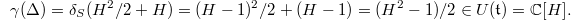 $$\gamma(\Delta)=\delta_S(H^2/2+H)=(H-1)^2/2+(H-1)=(H^2-1)/2\in U(\mathfrak{t})=\mathbb{C}[H].$$