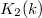 $K_2(k)$