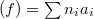 $(f)=\sum n_i a_i$
